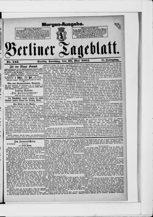 Berliner Tageblatt und Handels-Zeitung on May 28, 1882
