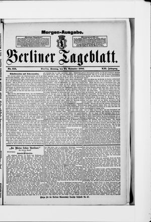 Berliner Tageblatt und Handels-Zeitung on Nov 25, 1883