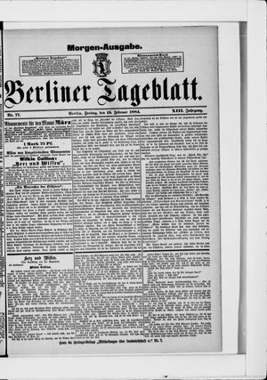 Berliner Tageblatt und Handels-Zeitung on Feb 15, 1884