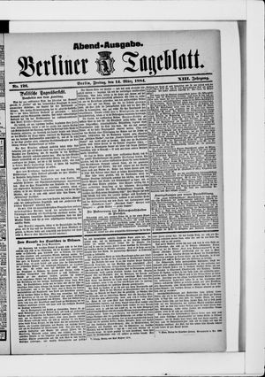 Berliner Tageblatt und Handels-Zeitung on Mar 14, 1884