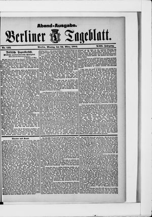 Berliner Tageblatt und Handels-Zeitung vom 24.03.1884