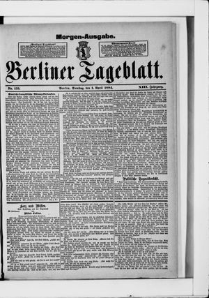 Berliner Tageblatt und Handels-Zeitung on Apr 1, 1884