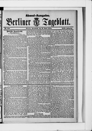 Berliner Tageblatt und Handels-Zeitung on Apr 12, 1884