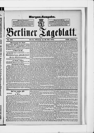 Berliner Tageblatt und Handels-Zeitung on May 28, 1884