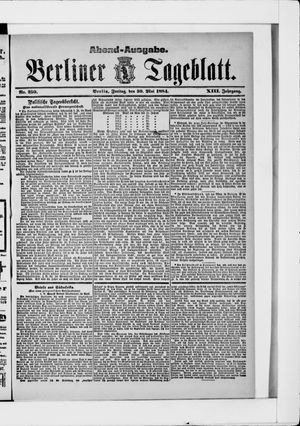 Berliner Tageblatt und Handels-Zeitung on May 30, 1884