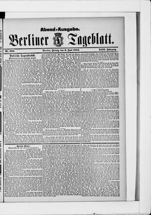 Berliner Tageblatt und Handels-Zeitung vom 06.06.1884