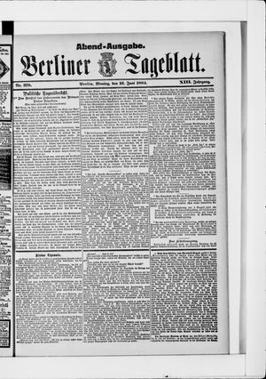 Berliner Tageblatt und Handels-Zeitung vom 16.06.1884