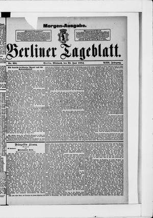 Berliner Tageblatt und Handels-Zeitung vom 25.06.1884