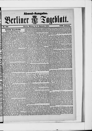Berliner Tageblatt und Handels-Zeitung vom 08.09.1884