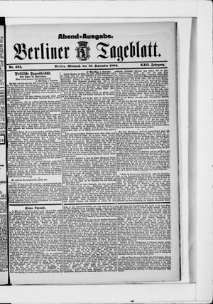 Berliner Tageblatt und Handels-Zeitung on Sep 10, 1884