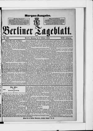 Berliner Tageblatt und Handels-Zeitung on Oct 5, 1884