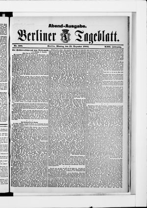 Berliner Tageblatt und Handels-Zeitung vom 15.12.1884