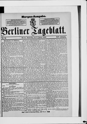 Berliner Tageblatt und Handels-Zeitung on Jan 8, 1885