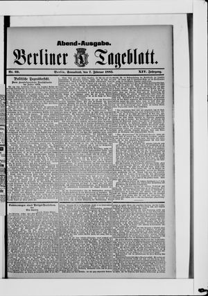 Berliner Tageblatt und Handels-Zeitung on Feb 7, 1885