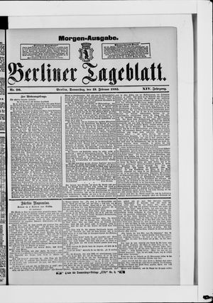 Berliner Tageblatt und Handels-Zeitung on Feb 19, 1885