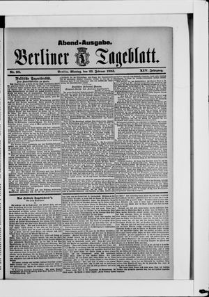 Berliner Tageblatt und Handels-Zeitung vom 23.02.1885