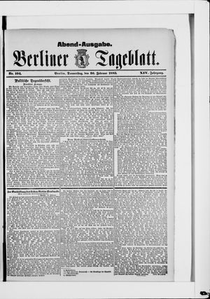 Berliner Tageblatt und Handels-Zeitung vom 26.02.1885