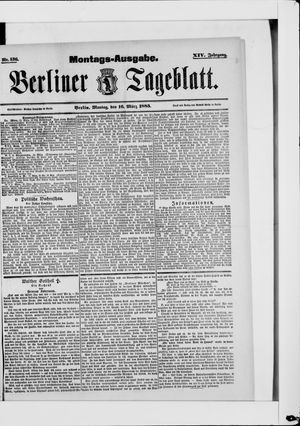 Berliner Tageblatt und Handels-Zeitung on Mar 16, 1885