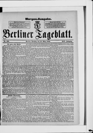Berliner Tageblatt und Handels-Zeitung vom 17.03.1885