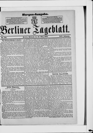 Berliner Tageblatt und Handels-Zeitung on Mar 25, 1885