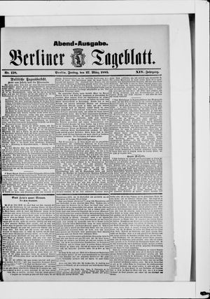 Berliner Tageblatt und Handels-Zeitung vom 27.03.1885