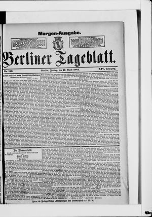 Berliner Tageblatt und Handels-Zeitung on Apr 17, 1885