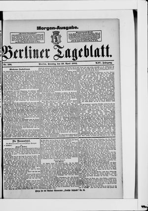 Berliner Tageblatt und Handels-Zeitung vom 19.04.1885
