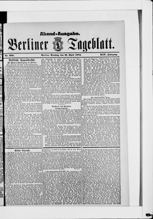 Berliner Tageblatt und Handels-Zeitung vom 21.04.1885
