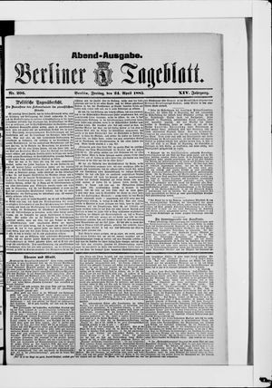 Berliner Tageblatt und Handels-Zeitung on Apr 24, 1885