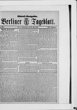 Berliner Tageblatt und Handels-Zeitung vom 16.07.1885