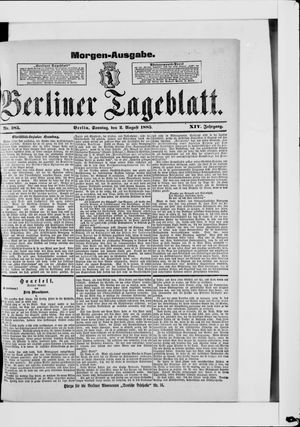 Berliner Tageblatt und Handels-Zeitung on Aug 2, 1885