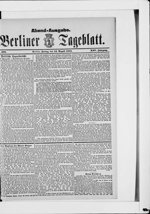 Berliner Tageblatt und Handels-Zeitung on Aug 14, 1885