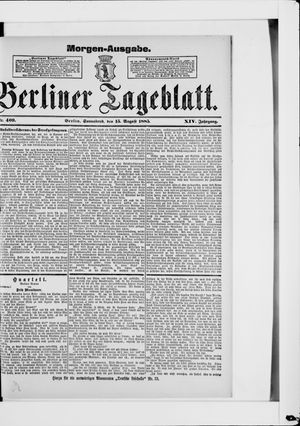 Berliner Tageblatt und Handels-Zeitung vom 15.08.1885