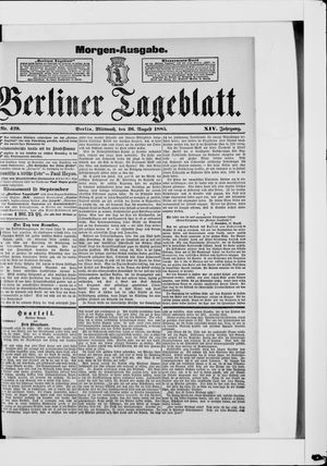Berliner Tageblatt und Handels-Zeitung vom 26.08.1885