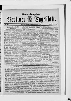 Berliner Tageblatt und Handels-Zeitung vom 18.09.1885