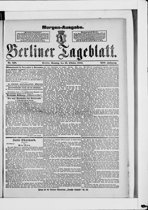Berliner Tageblatt und Handels-Zeitung vom 18.10.1885