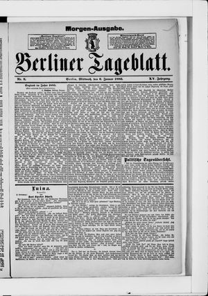 Berliner Tageblatt und Handels-Zeitung on Jan 6, 1886
