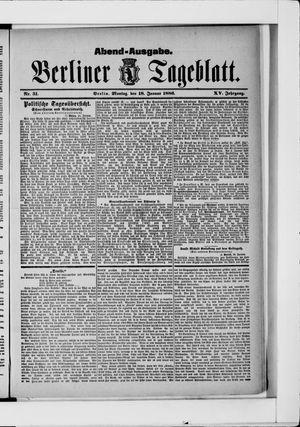 Berliner Tageblatt und Handels-Zeitung vom 18.01.1886