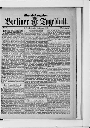 Berliner Tageblatt und Handels-Zeitung vom 12.02.1886