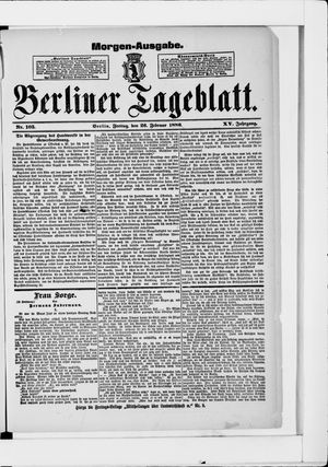 Berliner Tageblatt und Handels-Zeitung vom 26.02.1886