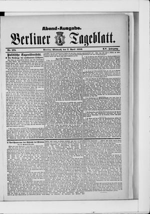 Berliner Tageblatt und Handels-Zeitung vom 07.04.1886