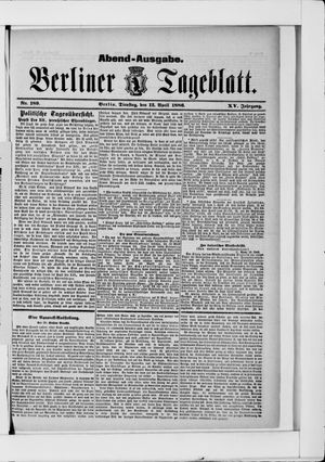 Berliner Tageblatt und Handels-Zeitung vom 13.04.1886