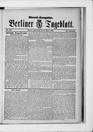 Berliner Tageblatt und Handels-Zeitung vom 17.04.1886