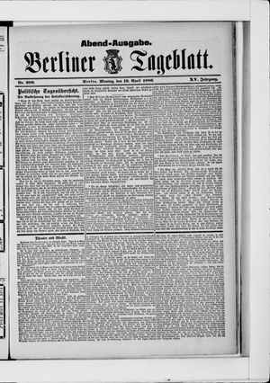 Berliner Tageblatt und Handels-Zeitung vom 19.04.1886