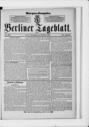 Berliner Tageblatt und Handels-Zeitung vom 22.04.1886