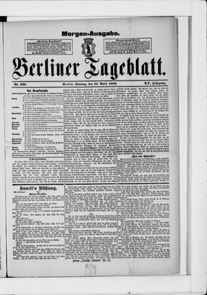 Berliner Tageblatt und Handels-Zeitung vom 25.04.1886