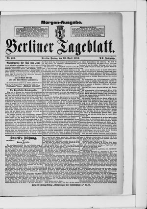 Berliner Tageblatt und Handels-Zeitung vom 30.04.1886