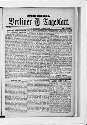Berliner Tageblatt und Handels-Zeitung on May 10, 1886