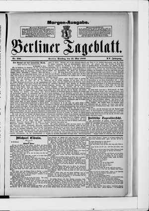 Berliner Tageblatt und Handels-Zeitung vom 11.05.1886
