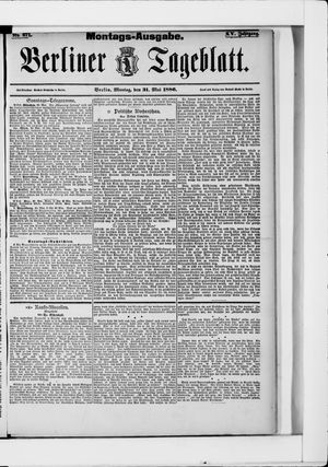 Berliner Tageblatt und Handels-Zeitung vom 31.05.1886